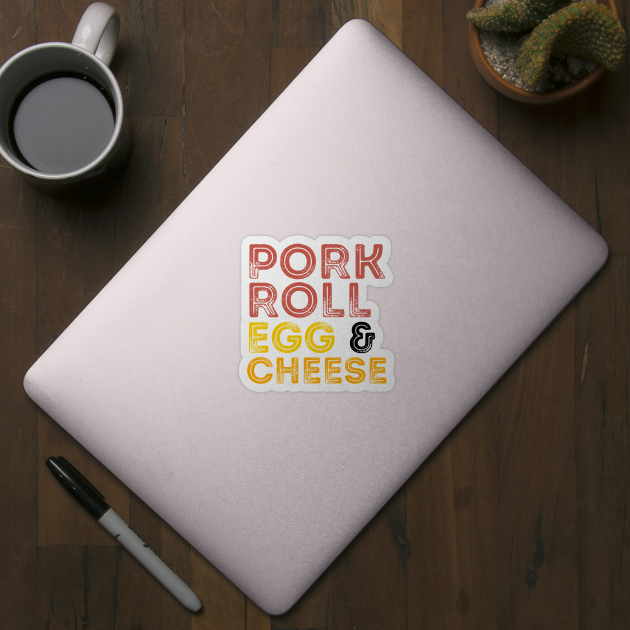 Pork Roll Egg and Cheese by fearcity